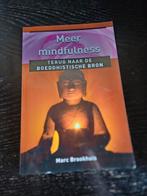 Marc Brookhuis - Meer mindfulness, Ophalen of Verzenden, Zo goed als nieuw, Marc Brookhuis