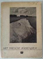 Het friese boerenhiem - G.J. Pannekoek (1941), Ophalen of Verzenden, 20e eeuw of later, Gelezen