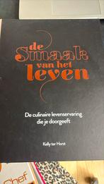 Kelly ter Horst - De smaak van het leven, Ophalen of Verzenden, Zo goed als nieuw, Kelly ter Horst