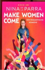 Nina de la Parra - Make Women Come, Ophalen of Verzenden, Zo goed als nieuw, Nederland