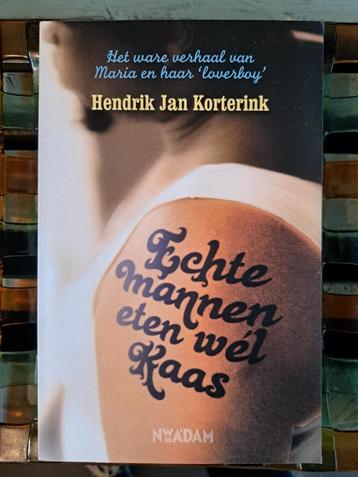 Hendrik Jan Korterink - Echte mannen eten wél kaas beschikbaar voor biedingen