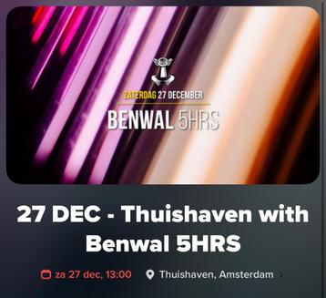 Meerdere tickets Thuishaven 27 dec benwall 5 uur beschikbaar voor biedingen