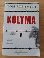 Kolyma - Tom Rob Smith, Boeken, Ophalen of Verzenden, Zo goed als nieuw, Nederland