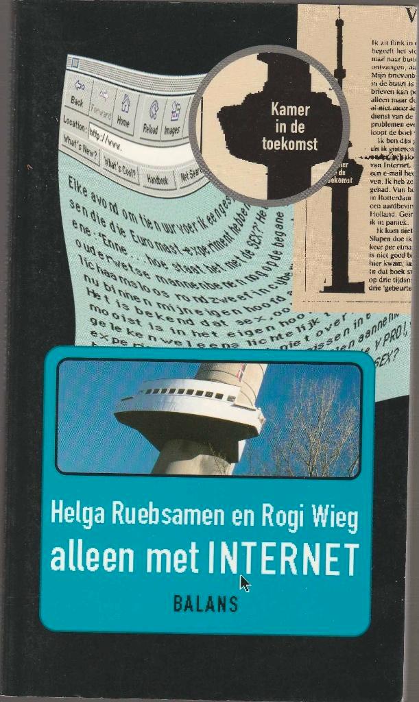 Helga Ruebsamen - ALLEEN MET INTERNET"", Boeken, Literatuur, Zo goed als nieuw, Ophalen of Verzenden