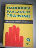 Ard Nieuwenbroek & Jan Ruigrok - Handboek faalangst training, Boeken, Ophalen of Verzenden, Zo goed als nieuw