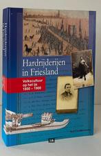 Hardrijderijen in Friesland - Ron Couwenhoven, Ophalen of Verzenden, Zo goed als nieuw, 20e eeuw of later