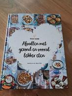 Project Gezond: Afvallen met lekker eten!, Ophalen of Verzenden