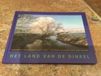 Het Land van de Dinkel, Ophalen of Verzenden, 20e eeuw of later, Nieuw, Eddy Oude Voshaar