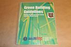 Green Building Guidelines - Resource-efficient houses, Ophalen of Verzenden, Zo goed als nieuw, Interieur en Design