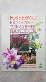Het grote tuin- en kamerplantenboek - Rob Herwig, Boeken, Wonen en Tuinieren, Ophalen of Verzenden