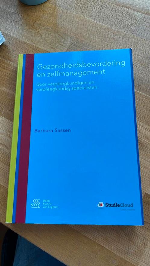 Barbara Sassen - Gezondheidsbevordering en zelfmanagement, Boeken, Studieboeken en Cursussen, Zo goed als nieuw, Ophalen of Verzenden