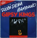 Gipsy Kings - Bamboléo (la nouvelle version) / Djobi-Djoba, Cd's en Dvd's, Vinyl Singles, Latin en Salsa, Gebruikt, Ophalen of Verzenden