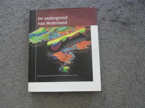 De ondergrond van Nederland  de Mulder, Boeken, Wetenschap, Zo goed als nieuw, Natuurwetenschap, Ophalen of Verzenden