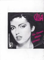 Single Gilla - Go down Mainstreet, Pop, Ophalen of Verzenden, Zo goed als nieuw