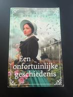 Een onfortuinlijke geschiedenis - Grace Hitchcock, Ophalen of Verzenden, Zo goed als nieuw, Grace Hitchcock