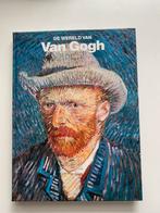 Vincent van Gogh De wereld van Van Gogh, Ophalen of Verzenden