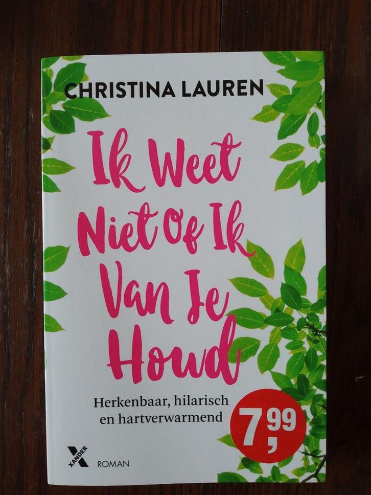 Christina Lauren - Ik weet niet of ik van je houd, Boeken, Chicklit, Zo goed als nieuw, Ophalen of Verzenden