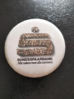 Button van de bondsspaarbank. Moet een jaar of 50 oud zijn, Ophalen of Verzenden, Overige onderwerpen