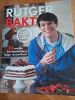 Rutger Bakt - 70 Heerlijke Bakrecepten, Boeken, Kookboeken, Ophalen