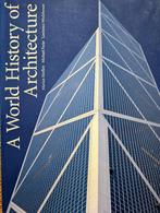A WORLD HISTORY OF ARCHITECTURE, Diverse auteurs, Ophalen of Verzenden, Zo goed als nieuw, Overige onderwerpen