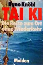 Knobl - Tai Ki - Die Reise zum Ort ohne Wiederkehr - Zeiltoc, Gelezen, Verzenden