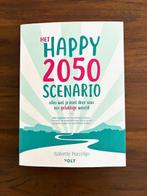 Het Happy 2050 scenario  -  Babette Porcelijn, Ophalen of Verzenden, Zo goed als nieuw, Sociale psychologie, Babette Porcelijn
