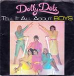 Dolly Dots - Tell It All About Boys, Ophalen of Verzenden, Gebruikt, Pop, Single