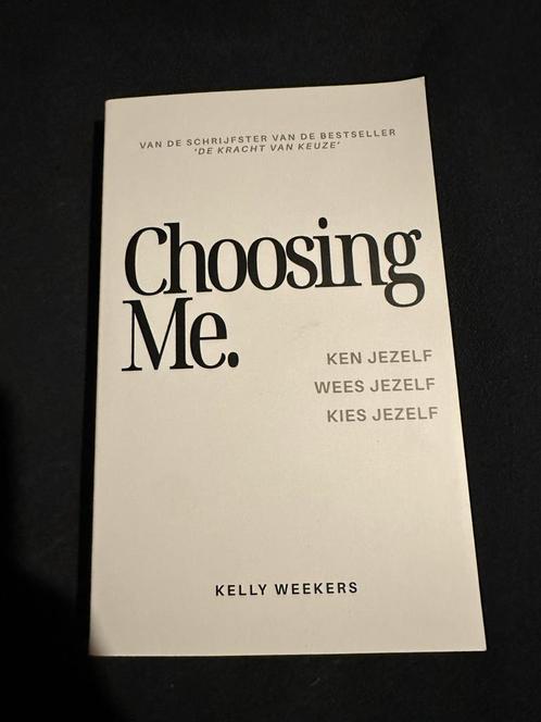 Kelly Weekers - Choosing me - Nieuw, Boeken, Psychologie, Nieuw, Ophalen of Verzenden