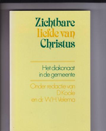 Velema, W.H. / Koole, D. - Zichtbare liefde van Christus beschikbaar voor biedingen