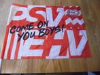 PSV -Sevilla vlag van stof 87-50 cm come on you boys, Ophalen of Verzenden, Nieuw, PSV, Vaantje of Sjaal