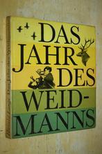 Das Jahr des Weidmanns Harald Lange jagen jacht natuurbehoud, Ophalen of Verzenden, Gelezen, Natuur algemeen