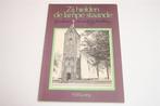 Zij Hielden de Lampe Staande — Geschiedenis Kerk Noordlaren, Ophalen of Verzenden, 20e eeuw of later, Gelezen