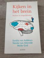 Kijken in het brein mythen en mogelijkheden Sandra van, Ophalen of Verzenden, Gelezen