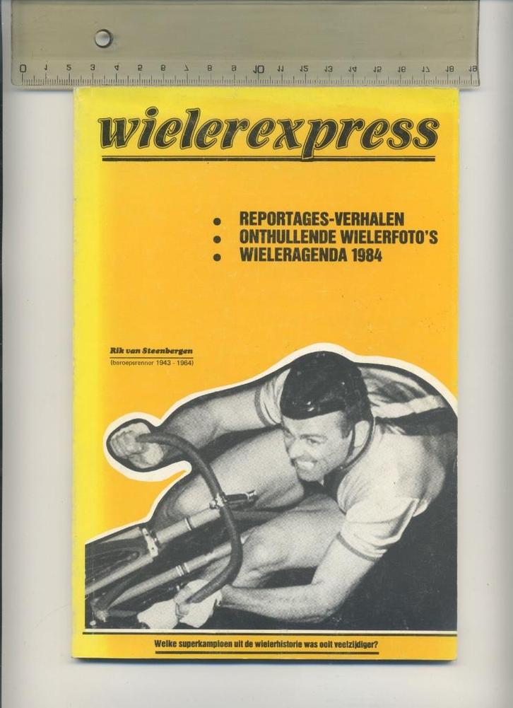 Wielerexpress 1984 / Jan Zomer - Omslag: Rik van Steenbergen, Boeken, Sportboeken, Gelezen, Lopen en Fietsen, Verzenden