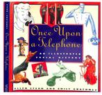 Once Upon A Telephone An Illustrated Social History Telefoon, Ophalen of Verzenden, Overige typen