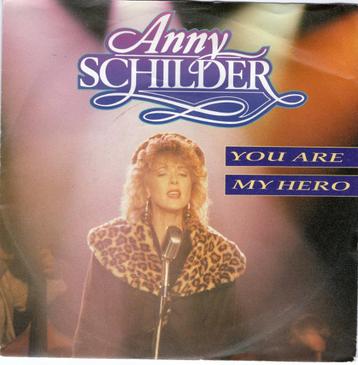 ANNY SCHILDER (BZN)  -  You are my hero beschikbaar voor biedingen