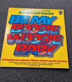 Be my boogie woogie baby, Ophalen of Verzenden, Zo goed als nieuw, Overige formaten, Pop