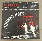 Johnny Hoes - Vietnam - vinyl single Telstar 1219, Cd's en Dvd's, Vinyl | Nederlandstalig, Ophalen of Verzenden, Gebruikt, Overige formaten