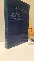 Kohlbrugge, Dr H.F.; Feeststoffen, Ophalen of Verzenden, Gelezen, Christendom | Protestants