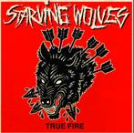 Starving Wolves, True fire, ( Punk-Hardcore), Cd's en Dvd's, Vinyl | Pop, Ophalen of Verzenden