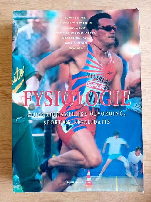 Fysiologie voor lichamelijke opvoeding, sport en revalidatie, Boeken, Wetenschap, Zo goed als nieuw, Ophalen of Verzenden