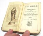Ave Maria - Gebedenboek voor Roomsch-Katholieken uit 1924, Ophalen of Verzenden, Zie tekst