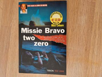 M. Coburn - Missie Bravo two zero beschikbaar voor biedingen