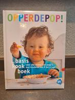 Opperdepop! Kookboek 0-4 jaar, Ophalen of Verzenden, Zo goed als nieuw