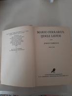 Mario Ferraro's Ijdele Liefde - 1937, Ophalen of Verzenden, Gelezen, Johan Fabricius