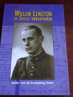 Willem Lengton de Zwolse verzetsheld leider van de knokploeg, Ophalen of Verzenden, Zo goed als nieuw
