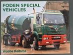 Foden Special Vehicles / Trucks / Wobbe Reitsma, Verzenden, Zo goed als nieuw, Overige merken