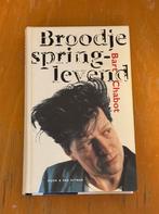 Broodje Springlevend Bart Chabot, Boeken, Ophalen of Verzenden, Zo goed als nieuw