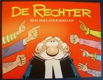De Rechter - Heel Holland bakkeleit - Mr. Jesse v. Muylwijck, Diverse, Eén stripboek, Ophalen of Verzenden, Zo goed als nieuw