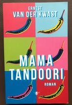 Ernest van der Kwast - Mama Tandoori, Ophalen of Verzenden, Nieuw, Ernest van der Kwast